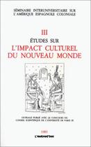 Couverture du livre « Études sur l'impact culturel du Nouveau Monde » de  aux éditions L'harmattan
