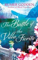 Couverture du livre « The Battle of the Villa Fiorita » de Godden Rumer aux éditions Little Brown Book Group Digital