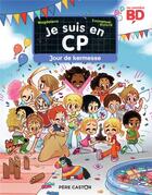 Couverture du livre « Je suis en CP : jour de kermesse » de Emmanuel Ristord et Magdalena aux éditions Pere Castor
