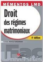 Couverture du livre « Droit des régimes matrimoniaux (4e édition) » de Corinne Renault-Brahinsky aux éditions Gualino