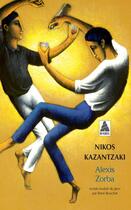 Couverture du livre « Alexis Zorba » de Nikos Kazantzaki aux éditions Actes Sud