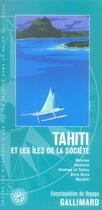 Couverture du livre « Tahiti et les îles de la société » de Collectif Gallimard aux éditions Gallimard-loisirs