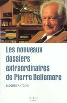 Couverture du livre « Les Dossiers Extraordinaires, Tome 2 » de Bellemare-P aux éditions Editions 1