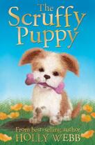 Couverture du livre « The Scruffy Puppy » de Holly Webb aux éditions Stripes Publishing