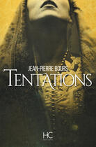 Couverture du livre « Tentations » de Jean-Pierre Bours aux éditions Herv Chopin Ditions