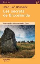 Couverture du livre « Les secrets de Brocéliande » de Jean-Luc Bannalec aux éditions Feryane