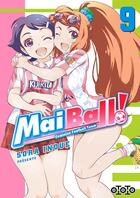 Couverture du livre « Mai Ball ! feminine football team Tome 9 » de Sora Inoue aux éditions Ototo