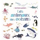 Couverture du livre « Les animaux des océans » de  aux éditions Piccolia