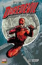 Couverture du livre « Daredevil - l'homme sans peur t.1 ; le scoop » de Alex Maleev et Brian Michael Bendis aux éditions Panini