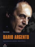 Couverture du livre « Dario Argento ; toutes les facettes de la créativité du 