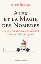 Couverture du livre « Alex through the looking glass » de Alex Bellos aux éditions Robert Laffont