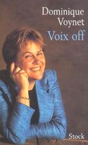 Couverture du livre « Voix Off » de Dominique Voynet aux éditions Stock