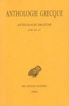 Couverture du livre « Anthologie grecque t.12 ; L13-15 » de  aux éditions Belles Lettres