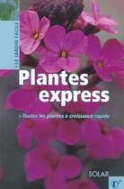 Couverture du livre « Plantes Express » de Sue Fisher aux éditions Solar