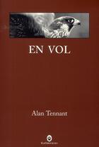 Couverture du livre « En vol » de Alan Tennant aux éditions Gallmeister