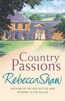 Couverture du livre « Country Passions » de Shaw Rebecca aux éditions Orion Digital