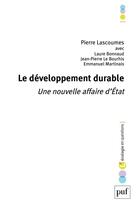 Couverture du livre « Le développement durable ; une nouvelle affaire d'Etat » de Laure Bonnaud et Pierre Lascoumes aux éditions Puf