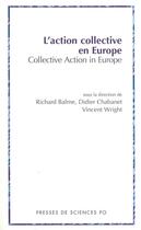 Couverture du livre « L'action collective en Europe » de Richard Balme et Vincent Wright et Chabanet aux éditions Presses De Sciences Po