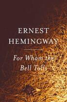 Couverture du livre « For whom the bell tolls » de Ernest Hemingway aux éditions Editions Racine