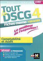 Couverture du livre « Tout le DSCG 4 ; comptabilité et audit » de Valerie Keller et Alain Burlaud aux éditions Foucher