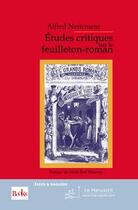 Couverture du livre « Études critiques sur le feuilleton-roman » de Nettement-A aux éditions Editions Le Manuscrit