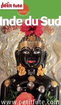 Couverture du livre « Country guide : Inde du Sud (édition 2014-2015) » de Collectif Petit Fute aux éditions Le Petit Fute