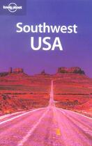 Couverture du livre « Southwest Usa » de Kim Grant aux éditions Lonely Planet France