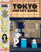 Couverture du livre « Tokyo pop city guide : une promenade confort dans les rue de Tokyo » de Johan Chiaramonte aux éditions Hachette Heroes