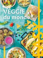 Couverture du livre « Easy veggie du monde ne - les meilleures recettes vegetariennes tout en images » de Kie/Hauser aux éditions Mango
