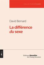 Couverture du livre « La différence du sexe » de David Bernard aux éditions Nouvelles Du Champ Lacanien