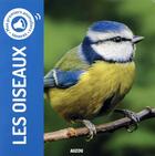 Couverture du livre « Mes premiers animaliers sonores : les oiseaux » de  aux éditions Philippe Auzou