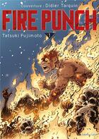Couverture du livre « Fire punch t.1 » de Tatsuki Fujimoto aux éditions Crunchyroll