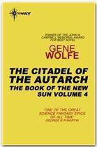 Couverture du livre « The citadel of the autarch » de Gene Wolfe aux éditions Victor Gollancz