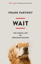 Couverture du livre « Wait » de Partnoy Frank aux éditions Profile Digital