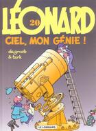 Couverture du livre « Léonard Tome 20 : ciel, mon génie ! » de Bob De Groot et Turk aux éditions Lombard