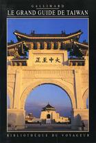Couverture du livre « Taiwan » de Collectif Gallimard aux éditions Gallimard-loisirs