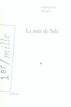 Couverture du livre « La nuit de sala » de Francoise Pirart aux éditions Arlea