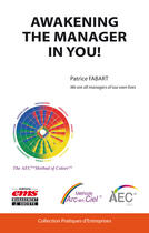 Couverture du livre « Awakening the manager in you » de Patrice Fabart aux éditions Editions Ems