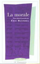 Couverture du livre « La morale » de Eric Blondel aux éditions Flammarion