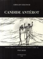 Couverture du livre « Candide Antérot ; Voltaire commenté à partir des vingt-six 