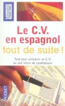 Couverture du livre « Le cv en espagnol tout de suite » de Edouard De Biasi aux éditions Pocket