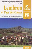 Couverture du livre « Lembron et pays des couzes - auvergne » de Chamina aux éditions Chamina