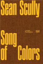 Couverture du livre « Sean Scully : song of color » de Sean Scully aux éditions Hatje Cantz
