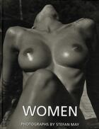 Couverture du livre « Women » de Stefan May aux éditions Teneues - Livre