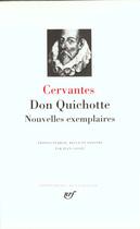 Couverture du livre « Don Quichotte ; nouvelles exemplaires » de Miguel De Cervantes Saavedra aux éditions Gallimard