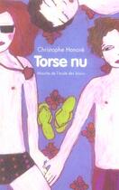 Couverture du livre « Torse nu » de Christophe Honore aux éditions Ecole Des Loisirs