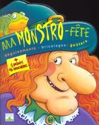 Couverture du livre « Ma monstro-fete (pochoirs+autocollants) » de Sylvie Gillet aux éditions Fleurus