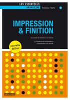 Couverture du livre « Impression et finition (2e édition) » de Paul Harris et Gavin Ambrose aux éditions Pyramyd