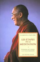 Couverture du livre « Les étapes de la meditation » de Dalai-Lama aux éditions Guy Trédaniel
