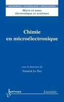 Couverture du livre « Chimie en microélectronique » de Sabonnadiere/Baptist aux éditions Hermes Science
